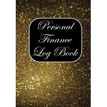 Personal Finance Log Book： Personal Finance Planner Organizer for Debt Free Money Management Income expense and Savings log book