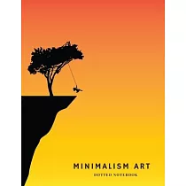 Minimalism Art Dotted Notebook： A Dotted Matrix Journal And Planner， A Dot Grid Sketch Book Diary For Hand Lettering and Designing