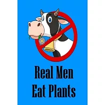 Real Men Eat Plants： Journal For Vegan & Plant─Based Men