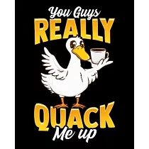You Guys Really Quack Me Up: Cute & Funny You Guys Really Quack Me Up Duck Pun 2020-2021 Weekly Planner & Gratitude Journal (110 Pages, 8" x 10") B