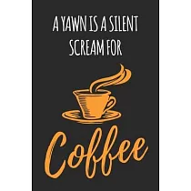 Scream For Coffee： coffee book， coffee journal， coffee log， coffee notebook， pour over book， pour over journal， pour over log， pour over