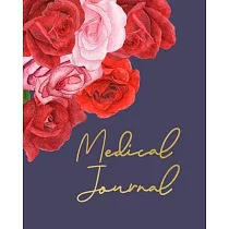 Medical Journal： Personal Health Record Keeper and Logbook， Monitoring Health Journal， Medical Checkup， Blood Sugar Blood Glucose Track