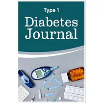 Type 1 Diabetes Journal： Easy To Use Blood Sugar Notebook