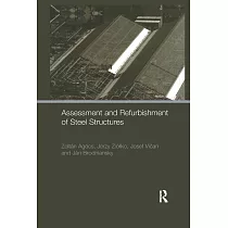 Assessment and Refurbishment of Steel Structures
