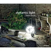 Daniel Hausig： Dynamic Light