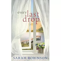 Every Last Drop