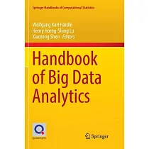 Handbook of Big Data Analytics