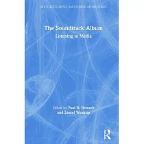 The Soundtrack Album： Listening to Media