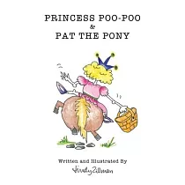 Princess Poo─Poo and Pat the Pony