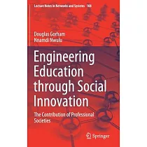 Engineering Education Through Social Innovation： The Contribution of Professional Societies