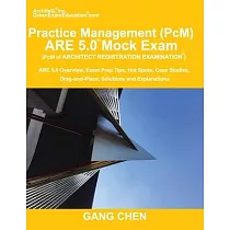 Practice Management (PcM) ARE 5.0 Mock Exam (Architect Registration Examination)： ARE 5.0 Overview， Exam Prep Tips， Hot Spots， Case Studies， Drag─and─