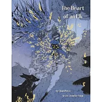 The Heart of an Elk