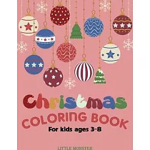 Christmas colouring books： For kids & toddlers ─ activity books for preschooler ─ coloring book for Boys， Girls， Fun， ... book for kids ages 2─4
