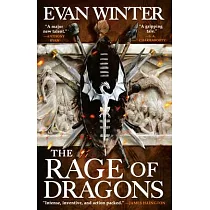 The Rage of Dragons