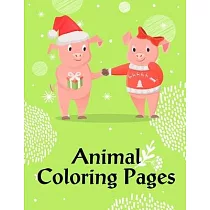 Animal Coloring Pages： coloring books for boys and girls with cute animals， relaxing colouring Pages