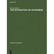 The Intonation of Givenness： Evidence from German