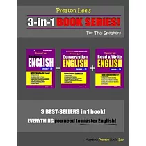 Preston Lee’’s 3─in─1 Book Series! Beginner English， Conversation English & Read & Write English Lesson 1 ─ 20 For Thai Speakers