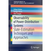 Observability of Power─Distribution Systems： State─Estimation Techniques and Approaches