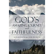 God’’s Amazing Journey and Faithfulness