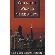 When the Wicked Seize a City