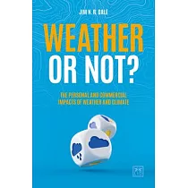 Weather or Not?： The Personal and Commercial Impacts of Weather and Climate