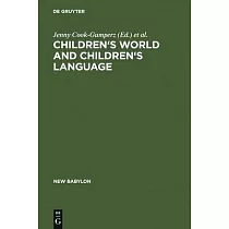 Children’’s Worlds and Children’’s Language