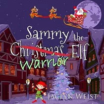 Sammy the Warrior Elf