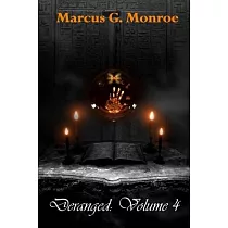 Deranged： Volume 4