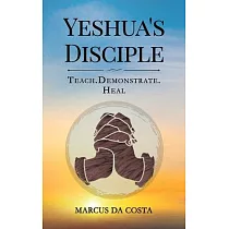 Yeshua’’s Disciple