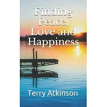 Finding Peace， Love and Happiness