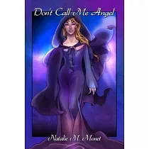 Don’’t Call Me Angel