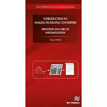 Introduction to Analog─To─Digital Converters： Principles and Circuit Implementation