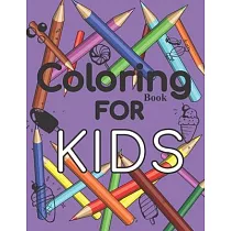 Notebook Coloring Book For Kids： Coloring Book For Kids， (8.5 x 11，120) is a great gift for boys and girls ages 8─12， simple and difficult drawings， y
