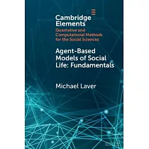 Agent─Based Models of Social Life： Fundamentals