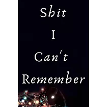 Shit I Can’’t Remember： Password Tracker Wide 6x9" 120 pages