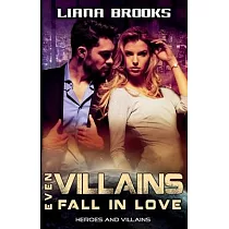 Even Villains Fall In Love