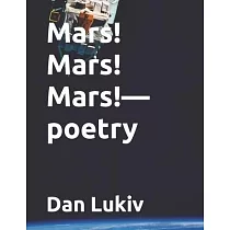 Mars! Mars! Mars!─poetry