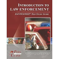 Introduction to Law Enforcement DANTES/DSST Test Study Guide