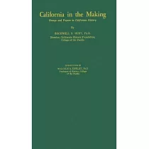 California in the Making
