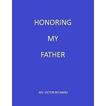 Honoring My Father
