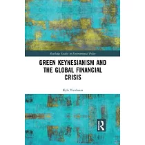 Green Keynesianism and the Global Financial Crisis