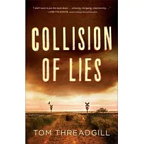 Collision of Lies
