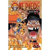 One Piece： Ace’’s Story， Vol. 2： Spade Pirates