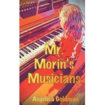 Mr. Morin’’s Musicians