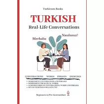 Turkish： Real─Life Conversation for Beginners