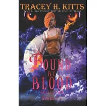 Bound by Blood： The Complete Series (Books 1─4)