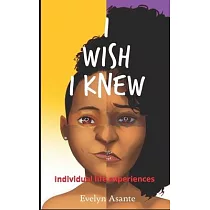 I Wish I Knew
