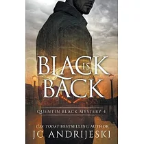 Black Is Back (Quentin Black Mystery #4)： Quentin Black World