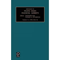 Advances in Pacific Basin Financial Markets： Volume 2， Part B