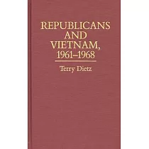 Republicans and Vietnam， 1961─1968